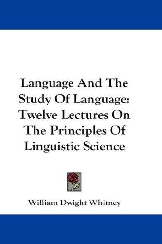 Cover for Language And The Study Of Language