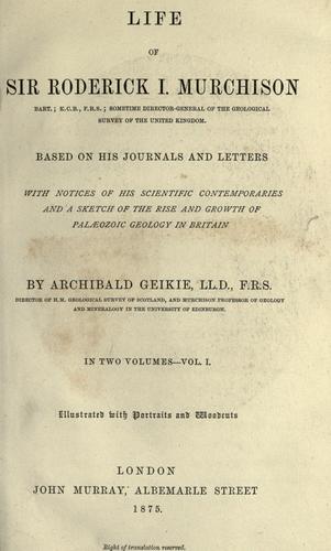 Cover for Life of Sir Roderick I. Murchison, bart.