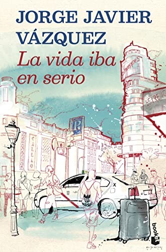 Cover for La vida iba en serio