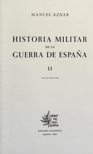Cover for Historia militar de la guerra de España