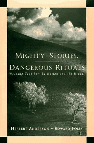 Cover for Mighty stories, dangerous rituals