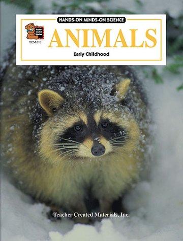 Cover for Animals (Hands-On Minds-On Science Series)