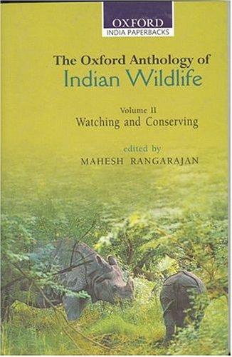 Cover for The Oxford Anthology of Indian Wildlife: Volume II