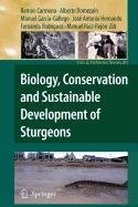 Cover for Biology, Conservation and Sustainable Development of Sturgeons
