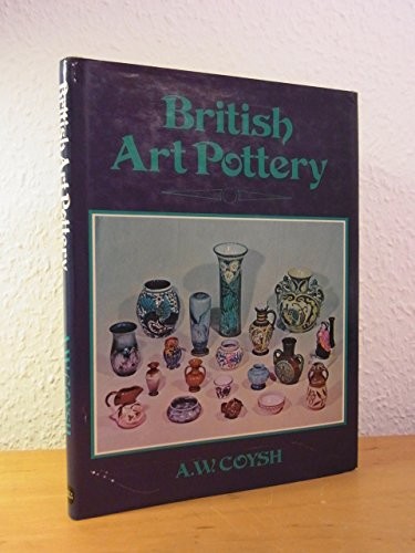 Cover for British art pottery, 1870-1940