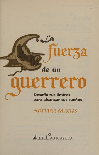 Cover for La fuerza de un guerrero