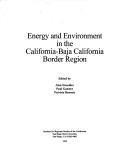 Cover for Energy and environment in the California-Baja California border region