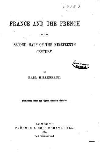 Cover for France and the French in the second half of the nineteenth century.