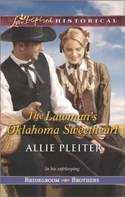 Cover for The lawman's Oklahoma sweetheart