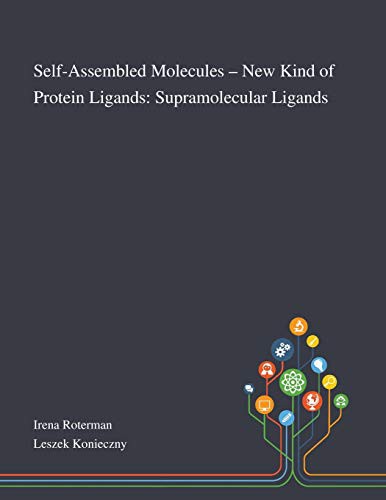 Cover for Self-Assembled Molecules - New Kind of Protein Ligands