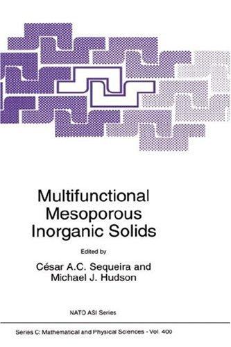 Cover for Multifunctional Mesoporous Inorganic Solids (NATO Science Series C:)