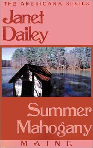 Cover for Summer Mahogany (Janet Dailey Americana)