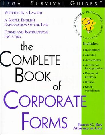 Cover for The Complete Book of Corporate Forms (Legal Survival Guides)