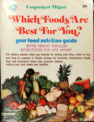 Cover for Which foods are best for you?