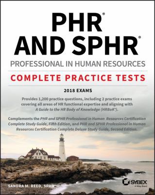 Cover for PHR and SPHR Professional in Human Resources Certification Complete Practice Tests