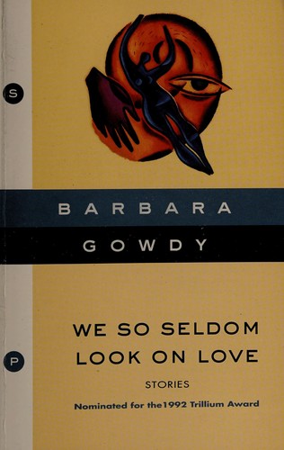 Cover for We so seldom look on love