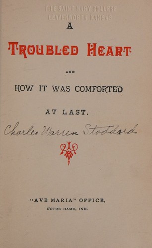 Cover for A troubled heart and how it was comforted at last