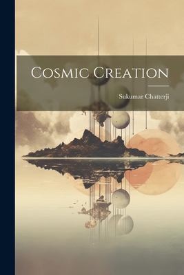 Cover for Cosmic Creation