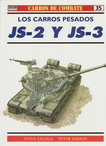 Cover for Los carros pesados JS-2 y JS-3
