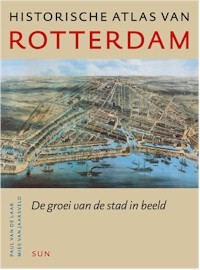 Cover for Historische atlas van Rotterdam