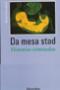 Cover for Da mesa stad
