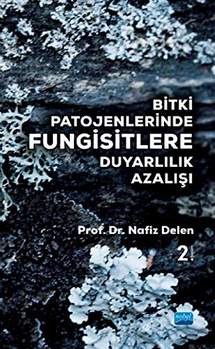 Cover for Bitki Patojenlerinde Fungisitlere Duyarlılık Azalışı