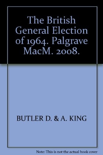 Cover for The British General Election of 1964
