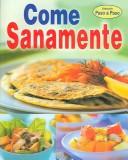 Cover for Come Sanamente/eat Healthy