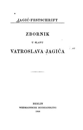 Cover for Jagić-festschrift: Zbornik U Slavu Vatroslava Jagića.