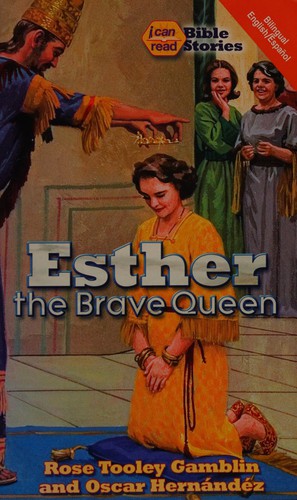 Cover for Esther, the brave queen