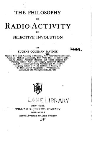 Cover for The philosophy of radio-activity