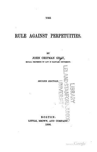 Cover for The rule against perpetuities.