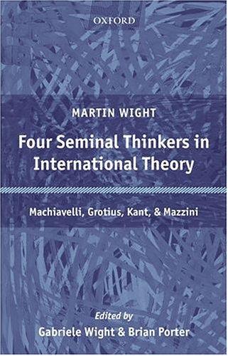 Cover for Four seminal thinkers in international theory