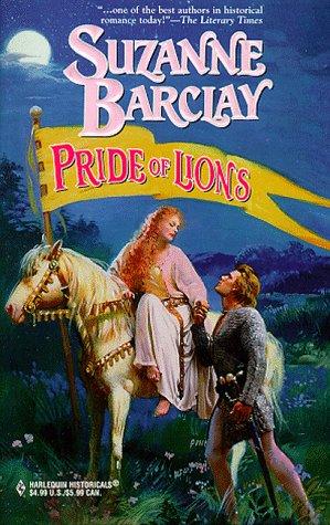 Cover for Pride Of Lions (Harlequin Historical, No. 443)