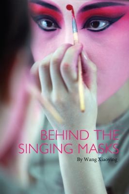 Cover for Behind the Singing Masks