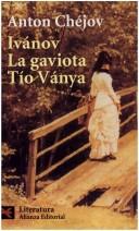 Cover for Ivanov/la Gaviota/tio Vanya