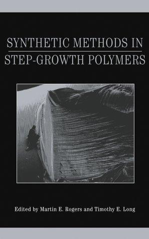 Cover for Synthetic Methods in Step-Growth Polymers