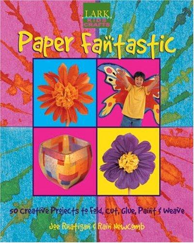 Cover for Kids' Crafts: Paper Fantastic