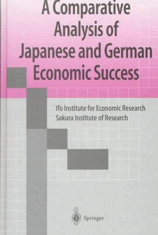 Cover for A comparative analysis of Japanese and German economic success