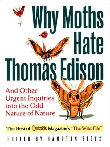 Cover for Why Moths Hate Thomas Edison
