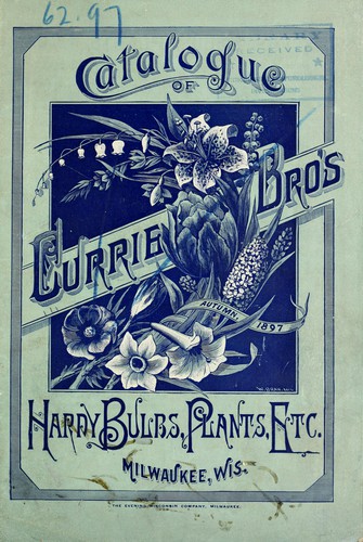 Cover for Catalogue of Currie Bro's hardy bulbs, plants, etc