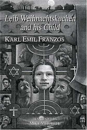 Cover for Leib Weihnachtskuchen And His Child (Studies in Austrian Literature, Culture, and Thought)