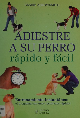 Cover for Adiestre a su perro