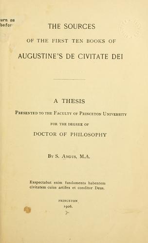 Cover for The sources of the first ten books of Augustine's De civitate dei.