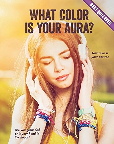 Cover for What Color Is Your Aura?