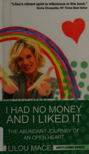 Cover for I Had No Money and I Liked it