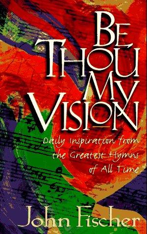 Cover for Be thou my vision