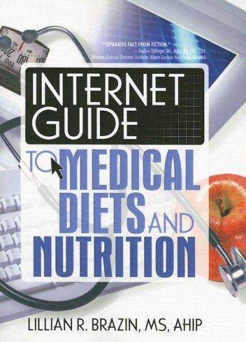 Cover for Internet Guide to Medical Diets And Nutrition