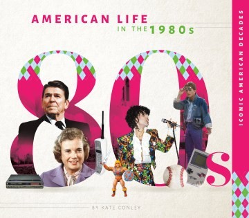 Cover for American Life in The 1980s