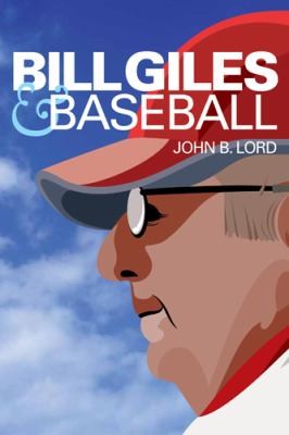 Cover for Bill Giles And Baseball